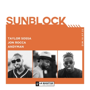 10 juillet – Sunblock