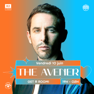 10 juin – The Avener