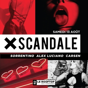 13 août – XScandale
